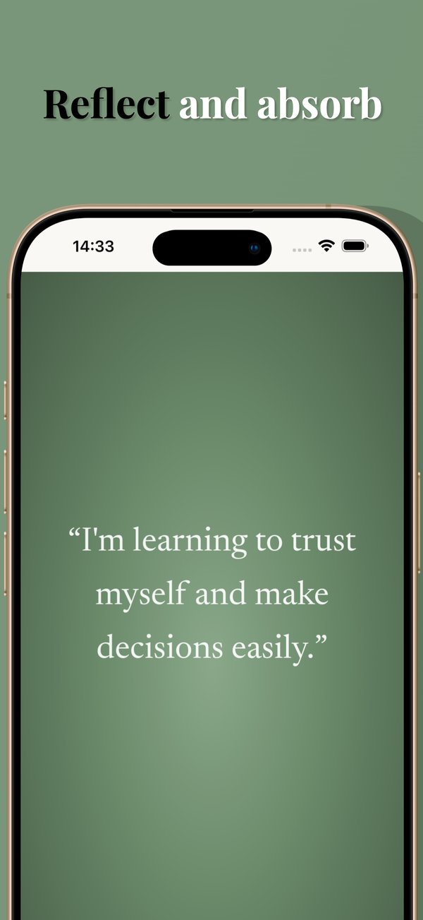 Reflect and absorb your belief